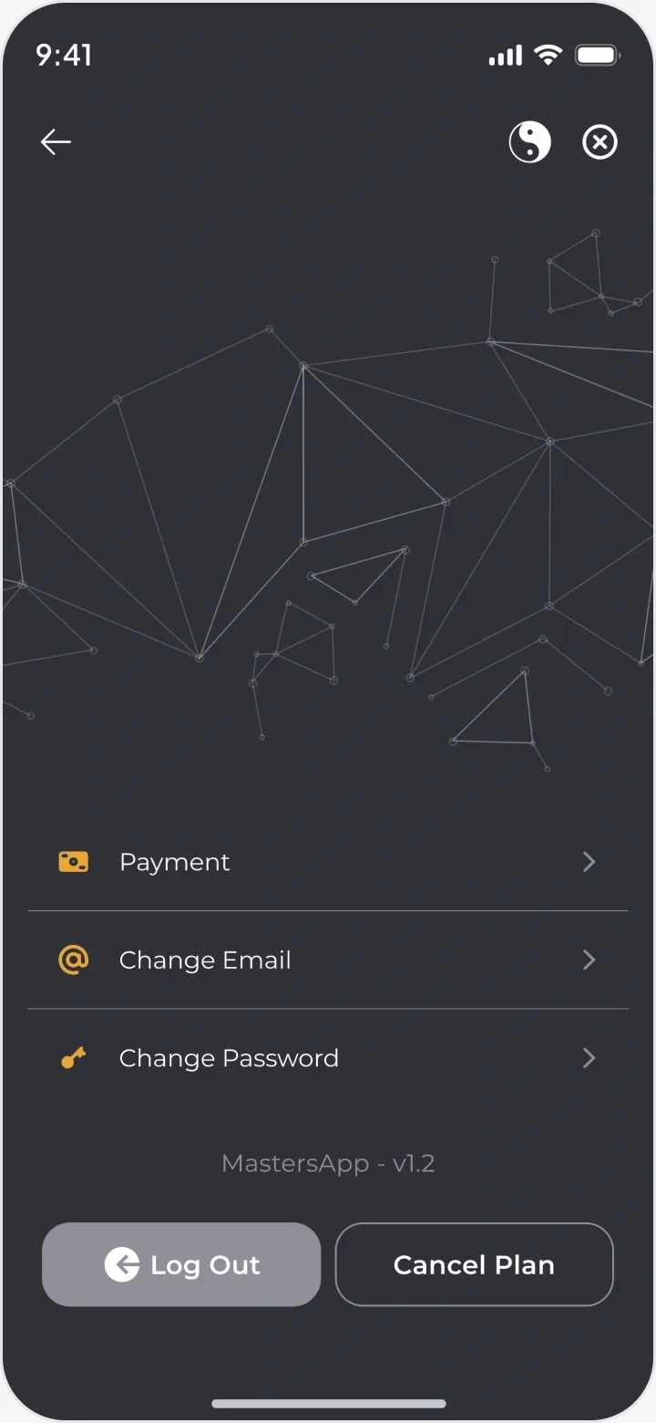 Account: payment, change email, change password, log out and cancel plan.